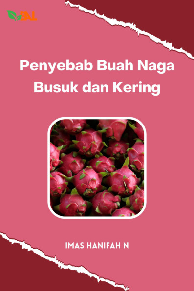 Cover buku Penyebab Buah Naga Busuk dan Kering